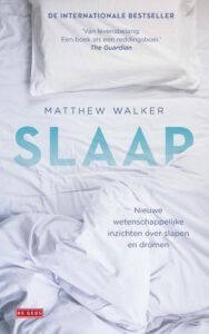 SlaapNieuwe wetenschappelijke inzichten over slapen en dromen
Auteur: Matthew Walker